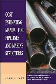 Cost Estimating Manual for Pipelines and Marine Structures New 