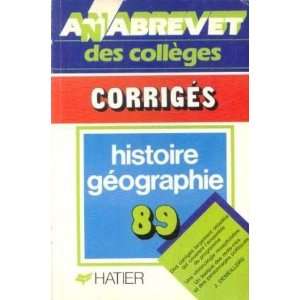   Histoire géographie 89 corrigés Demeillers jacqueline Books