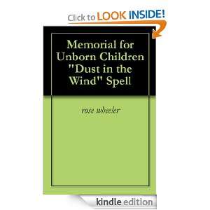   Dust in the Wind Spell rose wheeler  Kindle Store