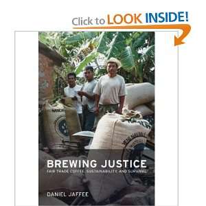   Coffee, Sustainability, and Survival Daniel Jaffee  Books