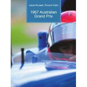  1967 Australian Grand Prix Ronald Cohn Jesse Russell 