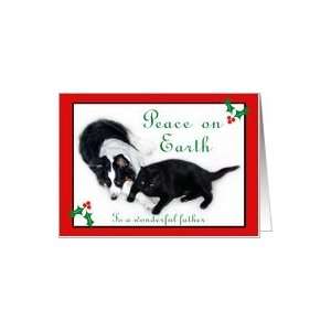 Australian Shepherd and Cat Peace on Earth, Father Card