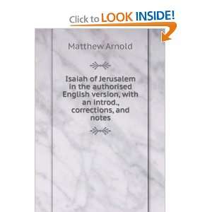 Isaiah of Jerusalem in the authorised English version, with an introd 