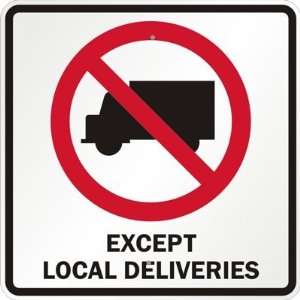 Except Local Deliveries (with No Truck Graphic) Engineer 