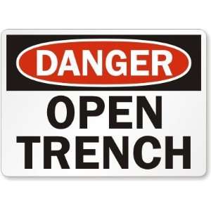    Danger Open Trench Diamond Grade Sign, 36 x 24