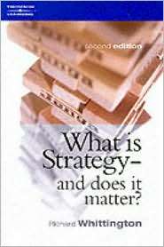 What Is Strategy and Does It Matter?, (1861523777), Richard 