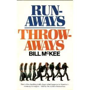  Run Aways, Throw Aways Bill; B276 McKee Books
