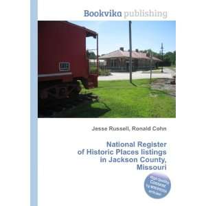  Jackson County, Missouri Ronald Cohn Jesse Russell Books