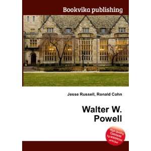  Walter W. Powell Ronald Cohn Jesse Russell Books