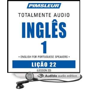  ESL Port (Braz) Phase 1, Unit 22 Learn to Speak and 