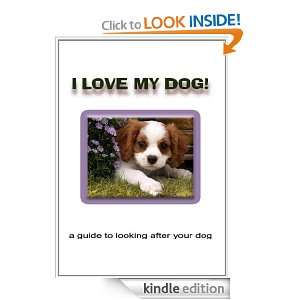 Love My Dog Dan Peacock  Kindle Store