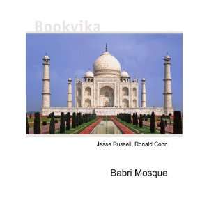  Babri Mosque Ronald Cohn Jesse Russell Books
