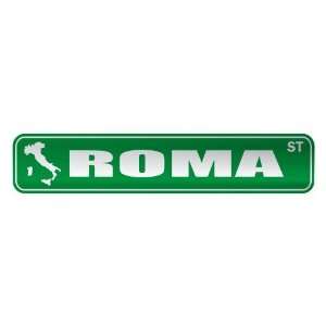   ROMA ST  STREET SIGN CITY ITALY