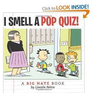  I Smell a Pop Quiz A Big Nate Book [Paperback] Lincoln 