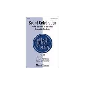  Sound Celebration TTBB a cappella