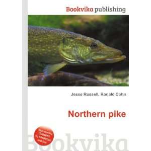  Northern pike Ronald Cohn Jesse Russell Books