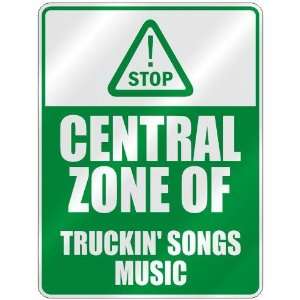   CENTRAL ZONE OF TRUCKIN SONGS  PARKING SIGN MUSIC