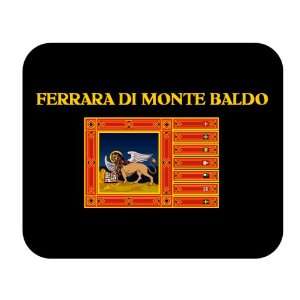   Region   Veneto, Ferrara di Monte Baldo Mouse Pad 