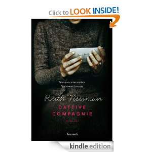 Cattive compagnie (Narratori moderni) (Italian Edition) Ruth Newman 