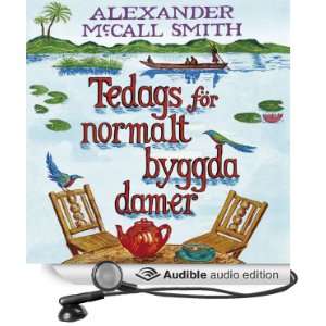   Audio Edition) Alexander McCall Smith, Katarina Ewerlöf Books