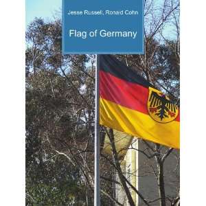  Flag of Germany Ronald Cohn Jesse Russell Books