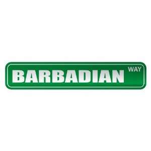   BARBADIAN WAY  STREET SIGN COUNTRY BARBADOS