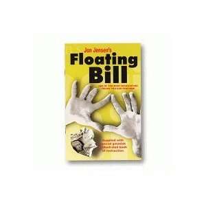  Floating Bill (With Gimmick) by Jon Jensen Toys & Games