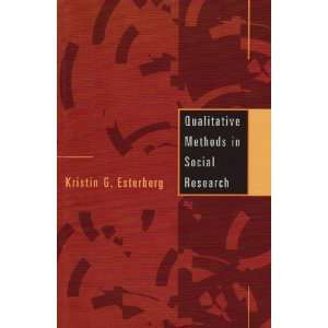   Methods in Social Research [Paperback] Kristin G. Esterberg Books