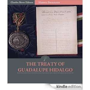 The Treaty of Guadalupe Hidalgo Various Authors, Charles River 