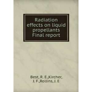   Final report R. E.,Kircher, J. F.,Rollins, J. E Best Books