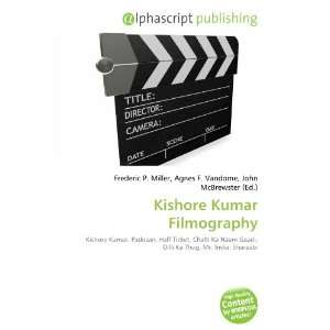  Kishore Kumar Filmography (9786133898530) Books