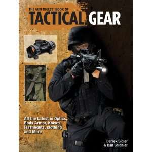  Krause Publication Gun Digest Book Of Tactical Gear 