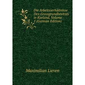   in Kurland, Volume 1 (German Edition) Maximilian Lieven Books