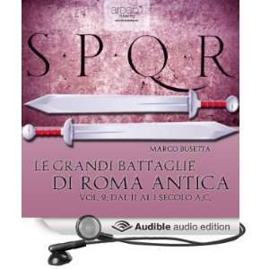  Le grandi battaglie di Roma antica vol. 2 [The Great 