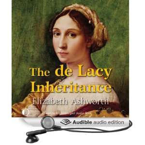  The de Lacy Inheritance (Audible Audio Edition) Elizabeth 