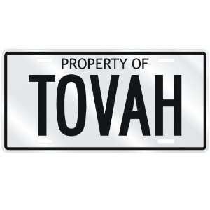  NEW  PROPERTY OF TOVAH  LICENSE PLATE SIGN NAME