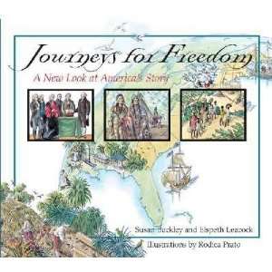   Freedom Susan/ Leacock, Elspeth/ Prato, Rodica (ILT) Buckley Books