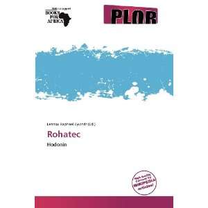  Rohatec (9786138624004) Lennox Raphael Eyvindr Books