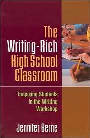 Writing Rich High School Classroom Engaging Students in the Writing 