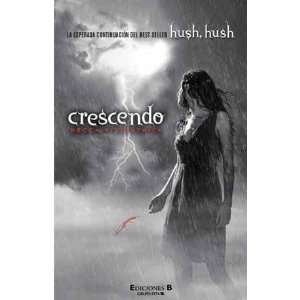   , Hush Saga) (Spanish Edition) [Paperback] Becca Fitzpatrick Books