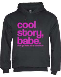 Cool Story Babe Hoodie Jersey Shore bro sandwich tell it again 
