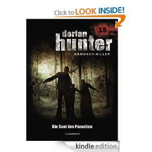 Die Saat des Parasiten (Band 15) (Dorian Hunter) (German Edition 