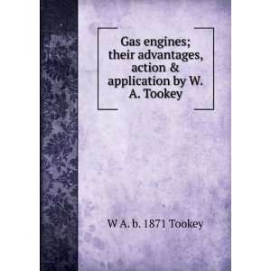   , action & application by W.A. Tookey W A. b. 1871 Tookey Books