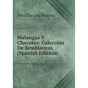   Spanish Edition) (9785874823245) FÃ©lix Zarranz BeltrÃ¡n Books