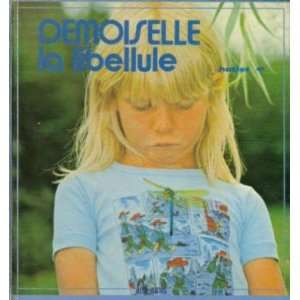  Demoiselle, la libellule (9782218039799) Moka Books