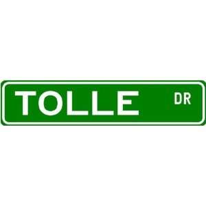  TOLLE Street Name Sign ~ Family Lastname Sign ~ Gameroom 