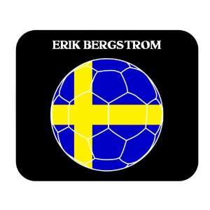  Erik Bergstrom (Sweden) Soccer Mouse Pad 