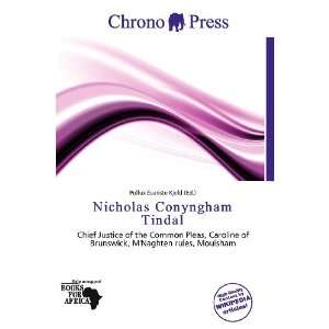  Nicholas Conyngham Tindal (9786200708526) Pollux 