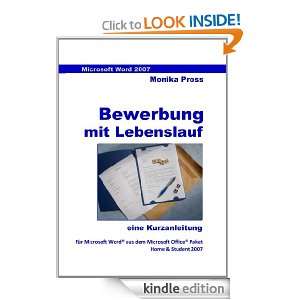 Word 2007 Kurz & Knapp Bewerbung und Lebenslauf (German Edition 