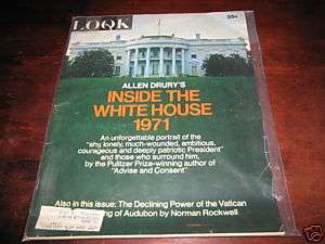 LOOK MAGAZINE OCTOBER 19 1971 INSIDE THE WHITE HOUSE  